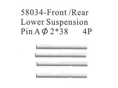 58034 - F/R Lower Suspension Pin A