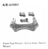 Artikel Bild: KB-61003 - Front Top Mount+Servo Arm+Servo Mount